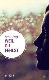 Cover Weil du fehlst