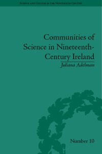 Cover Communities of Science in Nineteenth-Century Ireland