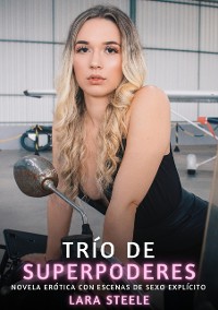 Cover Trío de Superpoderes