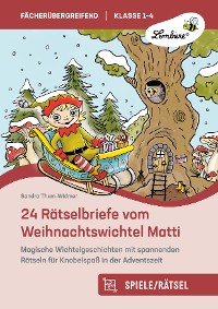 Cover 24 Rätselbriefe vom Weihnachtswichtel Matti