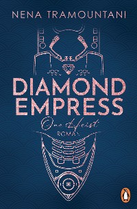 Cover Diamond Empress. One Heist