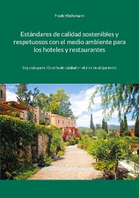 Cover Estándares de calidad sostenibles y respetuosos con el medio ambiente para los hoteles y restaurantes