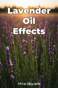 Cover Lavender Oil Effects