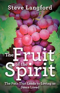 Cover The Fruit of the Spirit