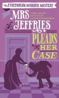 Cover Mrs Jeffries Pleads her Case