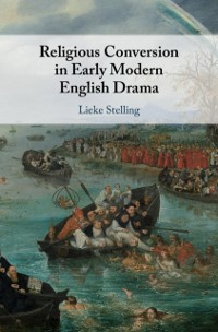 Cover Religious Conversion in Early Modern English Drama