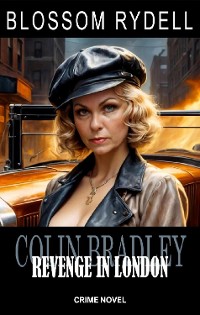 Cover Colin Bradley - Revenge in London