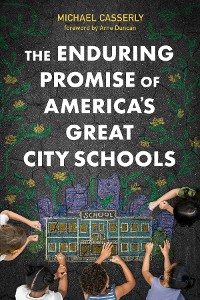 Cover The Enduring Promise of America’s Great City Schools