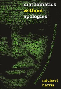 Cover Mathematics without Apologies