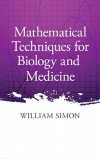 Cover Mathematical Techniques for Biology and Medicine