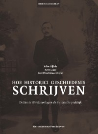 Cover Hoe historici geschiedenis schrijven