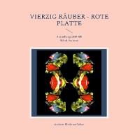 Cover Vierzig Räuber - rote Platte