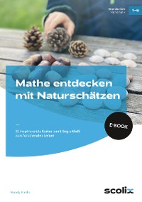 Cover Mathe entdecken mit Naturschätzen