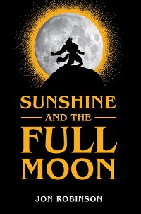 Cover Sunshine and the Full Moon