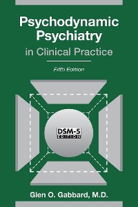 Cover Psychodynamic Psychiatry in Clinical Practice
