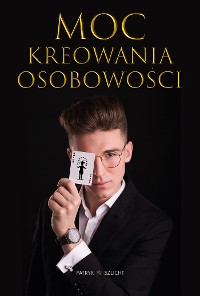 Cover Moc Kreowania Osobowości