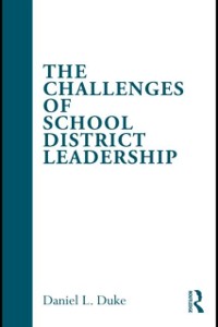 Cover Challenges of School District Leadership