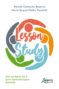 Cover Lesson Study: Um Contexto de e para Aprendizagem Docente