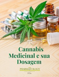 Cover Cannabis Medicinal e sua Dosagem