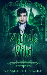 Cover Wyrde and Wild