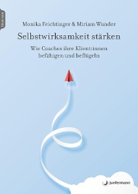 Cover Selbstwirksamkeit stärken