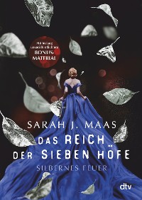 Cover Das Reich der sieben Höfe – Silbernes Feuer