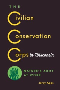 Cover Civilian Conservation Corps in Wisconsin