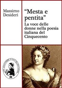 Cover Mesta e pentita - La voce delle donne nella poesia italiana del Cinquecento