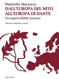 Cover Dall'Europa del mito, all'Europa di Dante