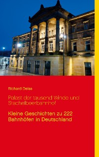 Cover Palast der tausend Winde und Stachelbeerbahnhof