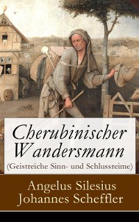 Cover Cherubinischer Wandersmann (Geistreiche Sinn- und Schlussreime)