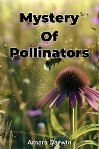 Cover Mystery Of Pollinators