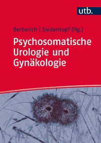 Cover Psychosomatische Urologie und Gynäkologie