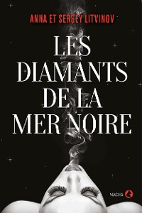 Cover Les Diamants de la mer Noire