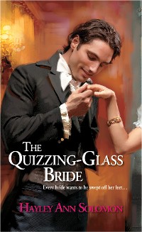 Cover The Quizzing-Glass Bride