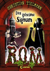 Cover R.O.M. (Band 2) - Das geheime Signum