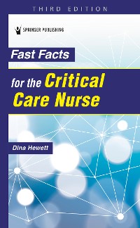 Cover Fast Facts for the Critical Care Nurse