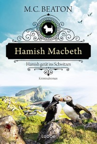 Cover Hamish Macbeth gerät ins Schwitzen