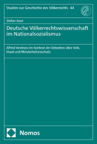 Cover Deutsche Völkerrechtswissenschaft im Nationalsozialismus