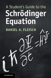 Cover Student's Guide to the Schrodinger Equation