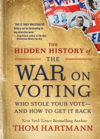 Cover Hidden History of the War on Voting