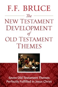 Cover New Testament Development of Old Testament Themes