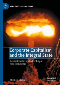 Cover Corporate Capitalism and the Integral State