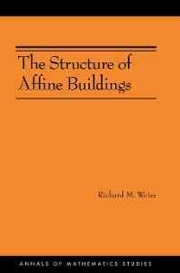 Cover The Structure of Affine Buildings. (AM-168)