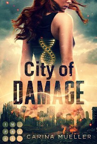 Cover City of Damage (Brennende Welt 1)