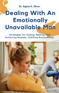 Cover Dealing With an Emotionally Unavailable Man