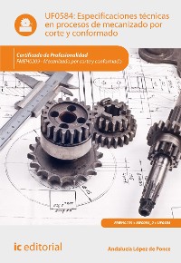 Cover Especificaciones técnicas en procesos de mecanizado por corte y conformado. FMEH0209