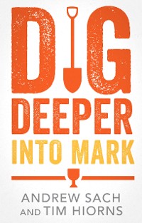 Cover Dig Deeper into Mark