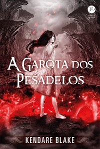 Cover A Garota dos Pesadelos - Anna Vestida de Sangue - vol. 2