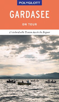 Cover POLYGLOTT on tour Reiseführer Gardasee